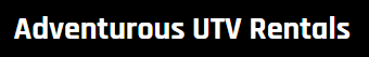 Adventurous UTV Rentals LLC
