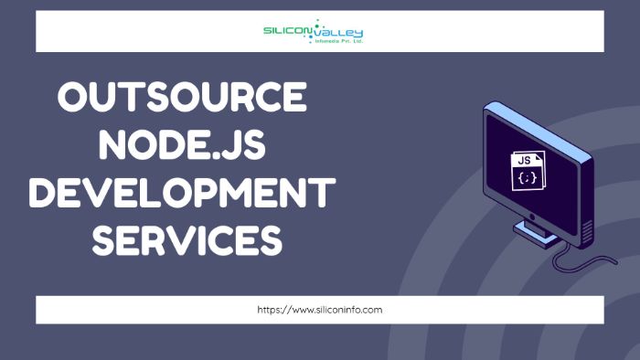 Outsource Node.Js Development Services,Outsource NodeJs Design