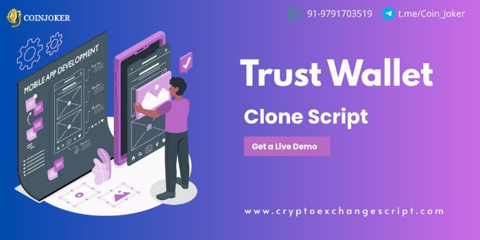 Revolutionize Crypto Transactions with a Secure Scalable Trust Wallet Clone Script