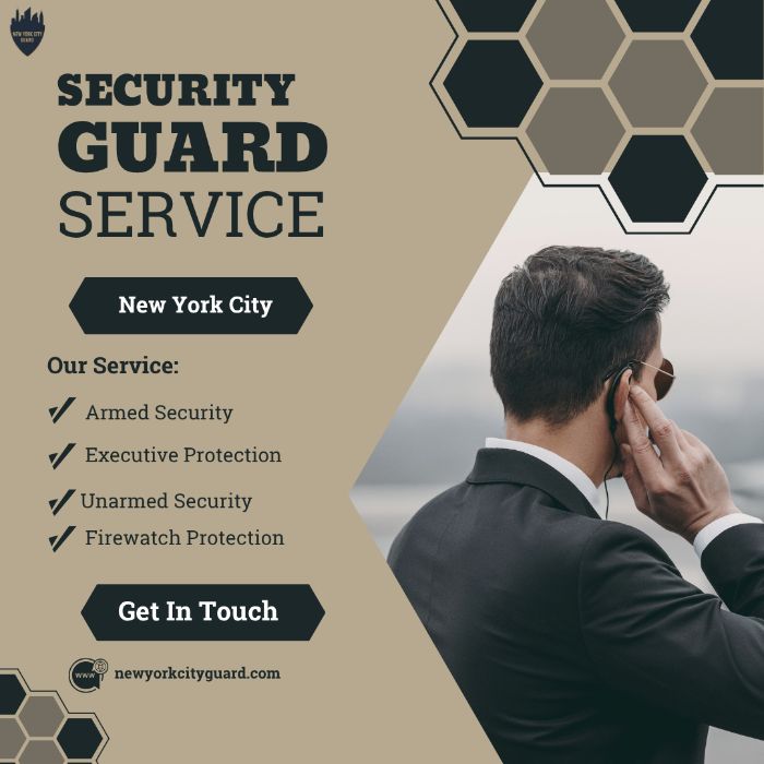 Hire Trusted Security Guard Services New York City Get Protected Today!