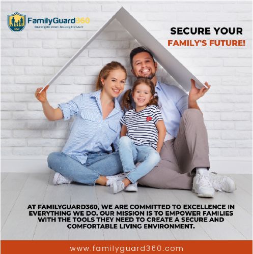 Secure Your Future with FamilyGuard360