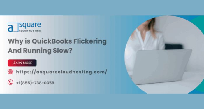 What to Do When QuickBooks Feels Sluggish and Glitchy