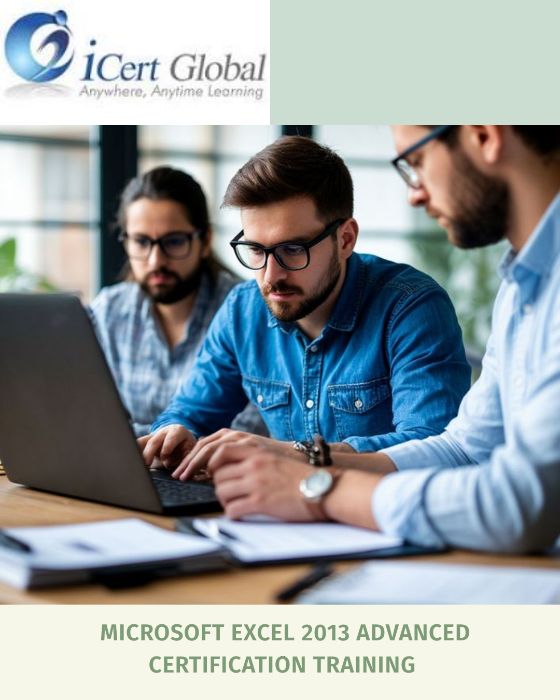 MICROSOFT EXCEL ADVANCED Certification Training Sacramento, CA MICROSOFT EXCEL ADVANCED Certification Training Sacramento, CA