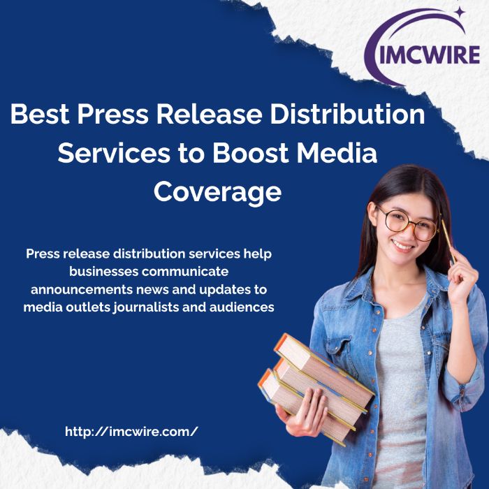 IMCWire Guide to Best Press Release Distribution Services
