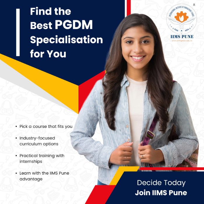 How to Decide Right PGDM Specialization IIMS Pune