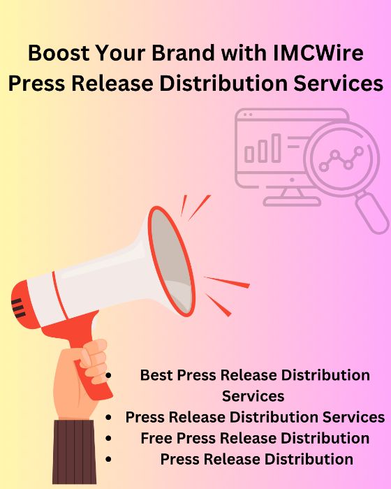 IMCWire Offers Press Release Distribution Services for Startups