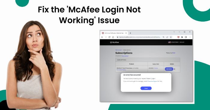 Easy Fixes For McAfee Login Not Working