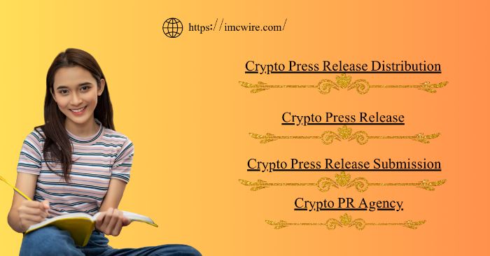 How Does Crypto Press Release Distribution Boost Visibility?