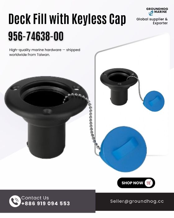 Boat deck Fill With keyless Cap