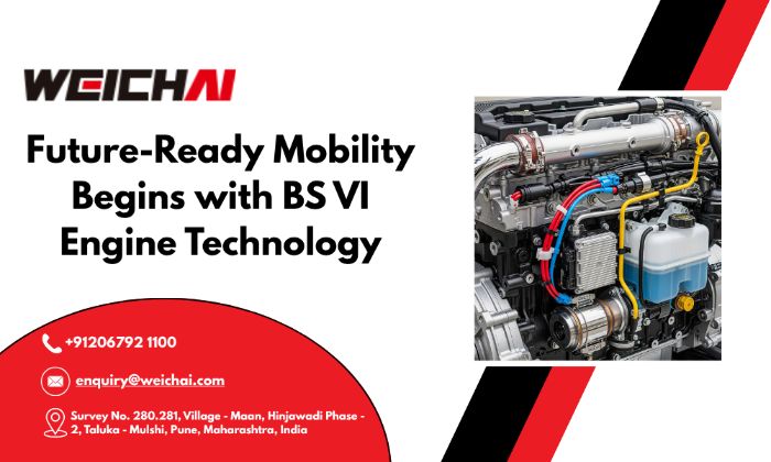FutureReady Mobility Begins with BS VI Engine Technology
