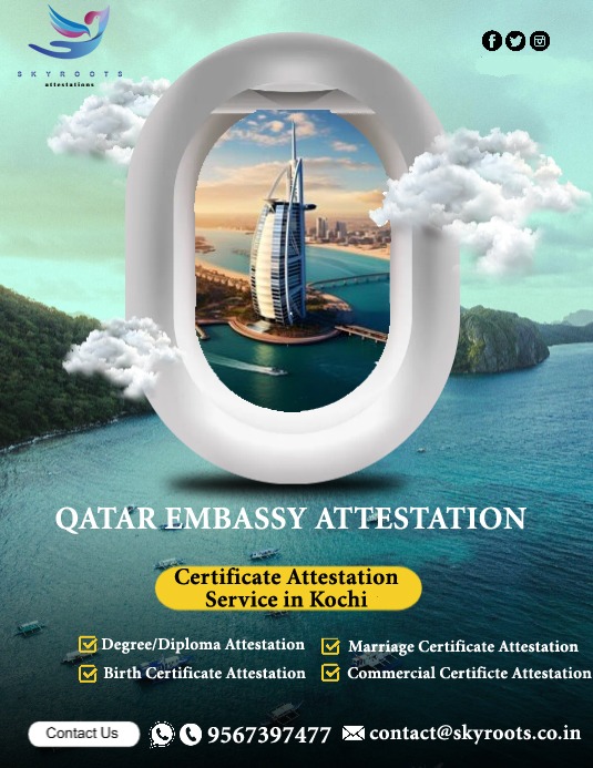 Get the Qatar Embassy attestation Done Through Skyroots