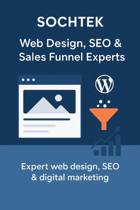 Sochtek Web Design, SEO Sales Funnel Services
