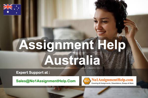 Assignment Help Australia At No1AssignmentHelp.Com