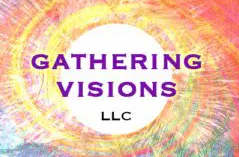 Gathering Visions