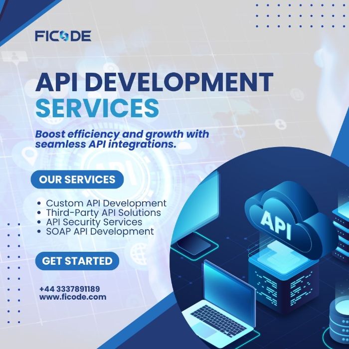 API Development Services by Ficode Seamless Integration Scalability