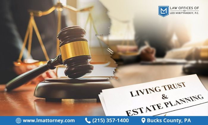 Get Will and Trust Attorney Services in Bucks County, PA Law Offices of Leo Mikityanskiy,P,C