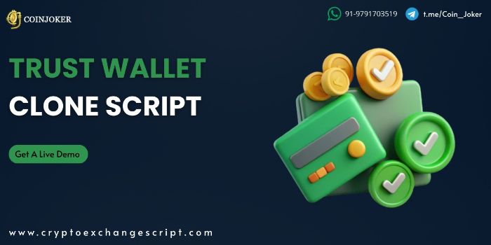 Step Into the Future of Crypto with Our Trust Wallet Clone Script
