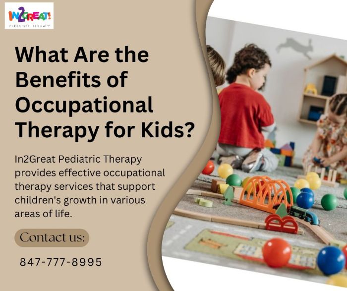 What Are the Benefits of Occupational Therapy for Kids?