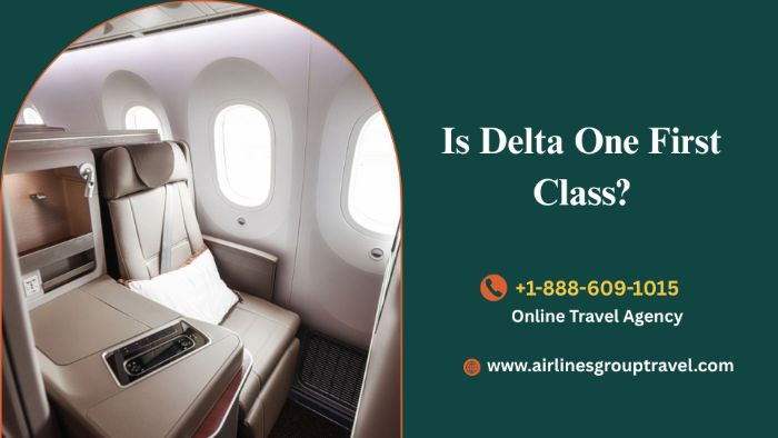 Is Delta One First Class?