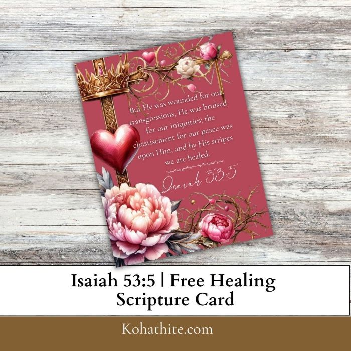 Isaiah 53:5 Free Healing Scripture Card