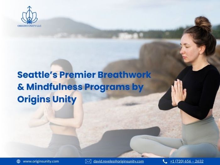 Seattles Premier Breathwork Mindfulness Programs by Origins Unity