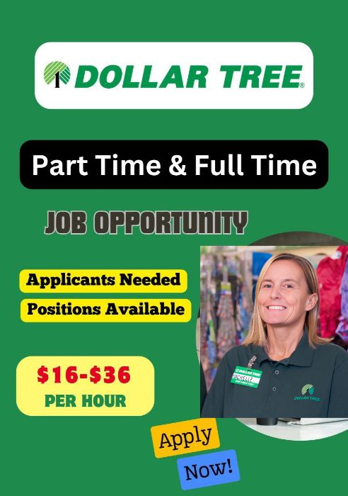 Dollar tree jobs Available