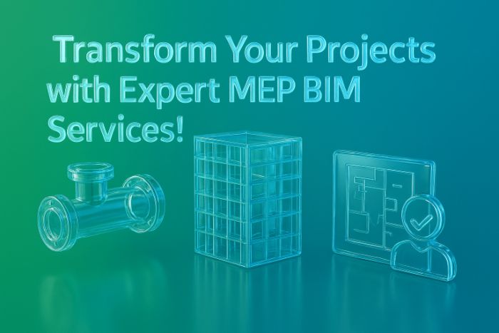 Transform Your Projects with Expert MEP BIM Services