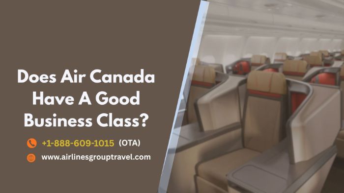 Does Air Canada Have a Good Business Class?