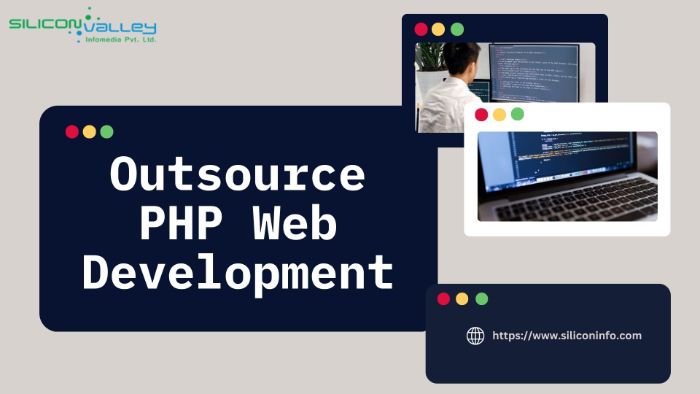 Outsource PHP Application Development Company Outsource PHP Development Company