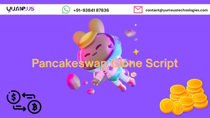 Start Your Defi Exchange Easily Using Pancakeswap Clone Script!