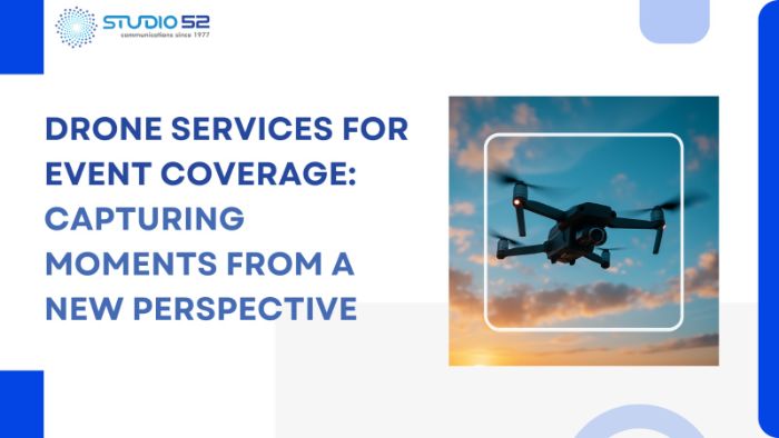 Drone Services for Event Coverage Studio52
