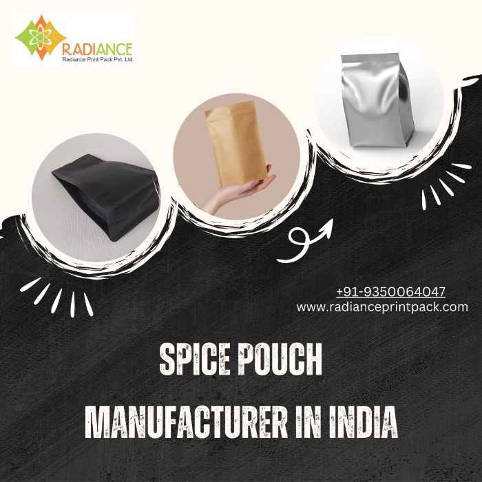 https:www.radianceprintpack.comspicepouchmanufacturerinindia