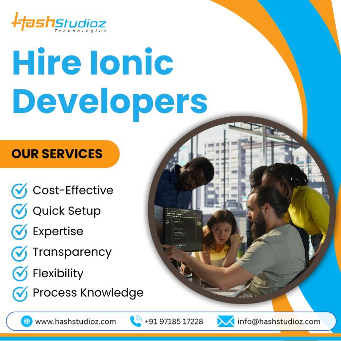 Hire Ionic Developers for HighQuality Mobile Apps
