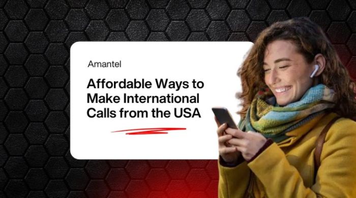 Affordable and Transparent Ways to Cheap International Calls from USA!