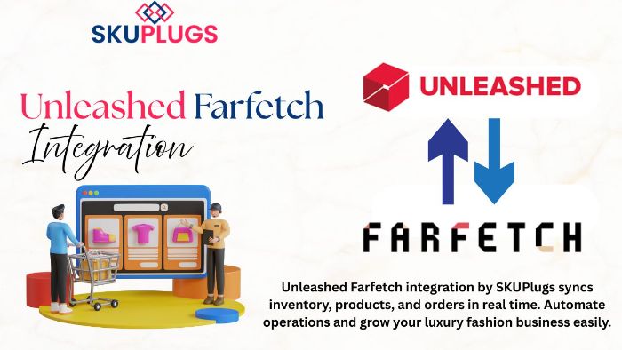 Unleashed Farfetch integration by SKUPlugs