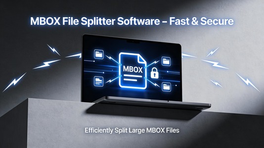Split MBOX Files Easily with Advanced MBOX Splitter Tool