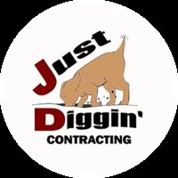 Just Diggin Contracting