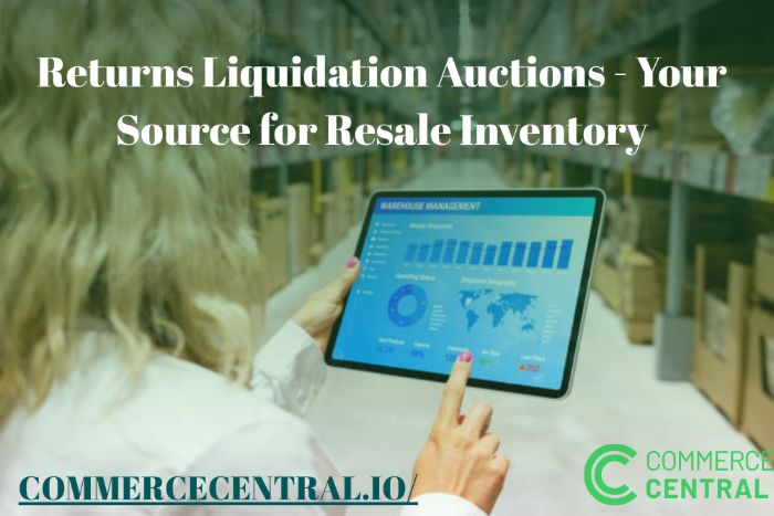 Returns Liquidation Auctions Your Source for Resale Inventory