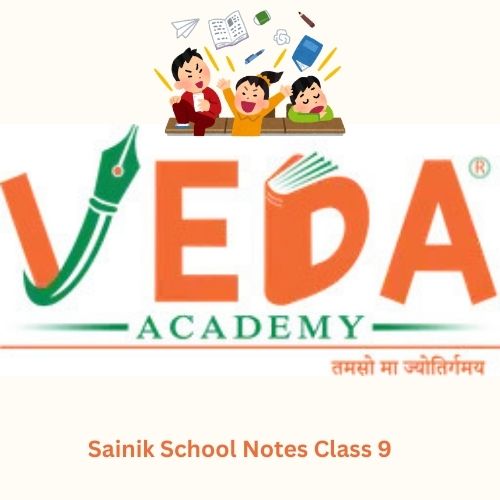 Sainik School Notes Class 9 Complete AISSEE Study Material