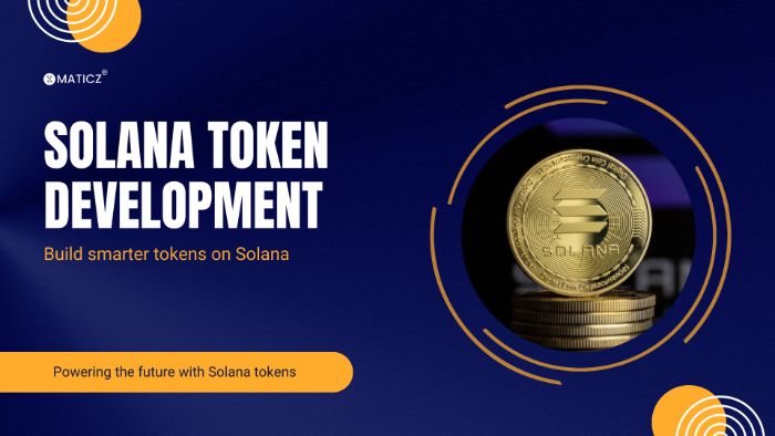 Solana Token Development Maticz