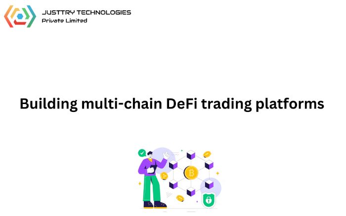 Building multichain DeFi trading platforms
