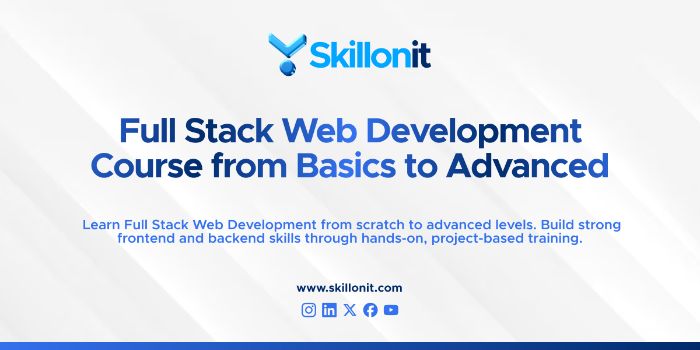Full Stack Web Development Course from Basics to Advanced