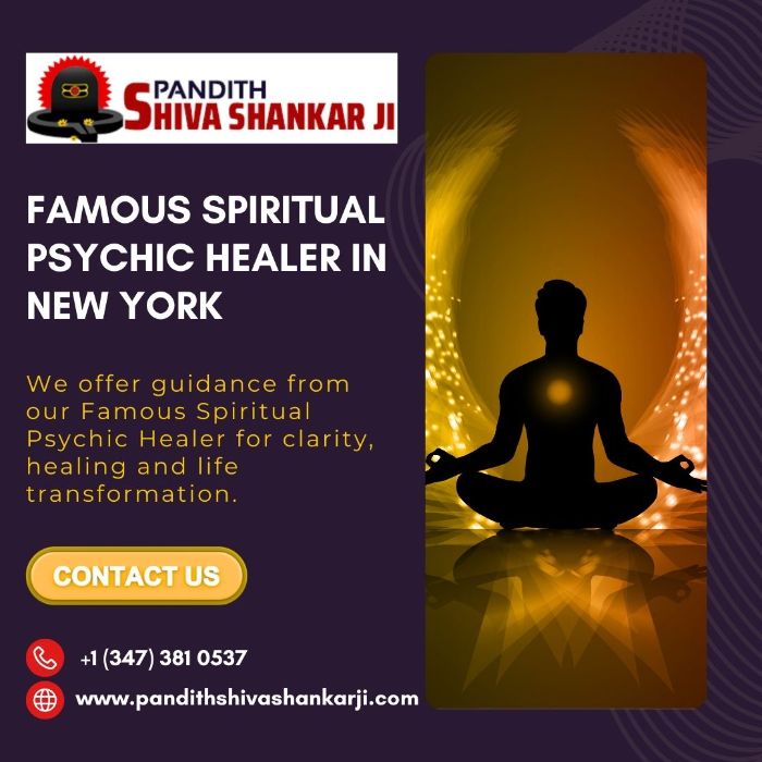 Famous Spiritual Psychic Healer in New York
