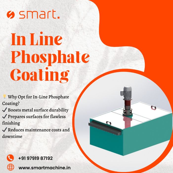 HighPerformance InLine Phosphate Coating Equipment Smartmachine