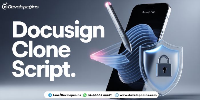 Launch Your Own eSignature Platform DocuSign Clone Script