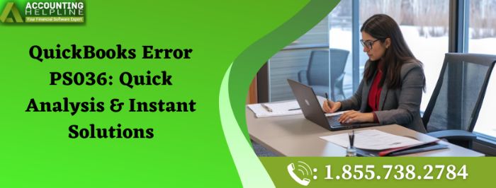 Simple Solutions for QuickBooks Error PS036