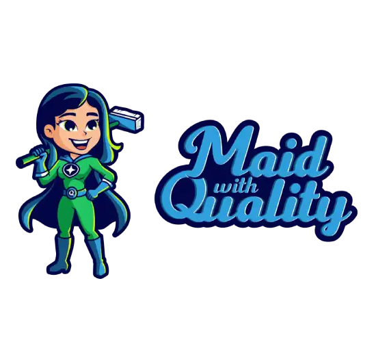 Maid With Quality