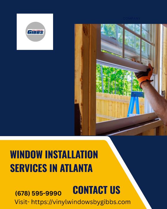 Professional Window Installation Services in Atlanta, GA
