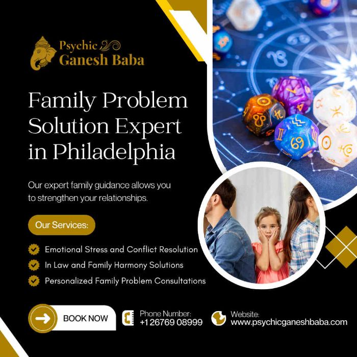 Family Problem Solution Expert in Philadelphia Psychic Ganesh Baba