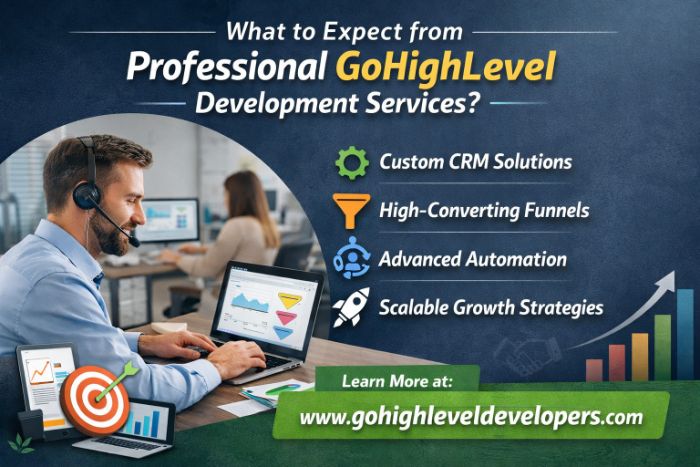 What to Expect from Professional GoHighLevel Development Services?